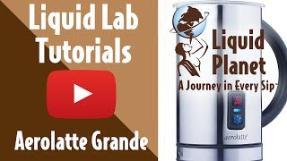 Liquid Lab  Aerolatte Grande Milk Frother [upl. by Eitsyrk]