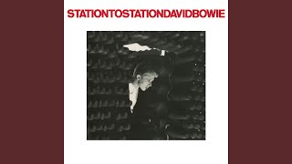 Station to Station 2016 Remaster [upl. by Estrellita]