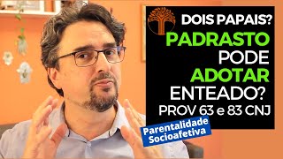 Parentalidade Socioafetiva  Provimento 63 e 83 CNJ na prática [upl. by Gavrila]