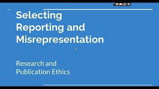 Selective Reporting and Misrepresentation of data Research and Publication ethics Phd coursework [upl. by Tarrant]